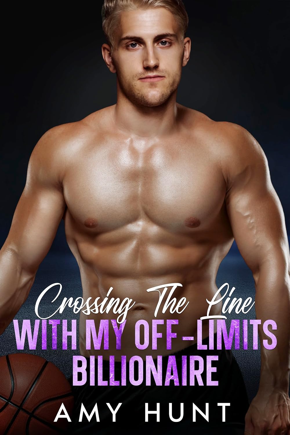 Crossing The Line With My Off-Limits Billionaire - enemies to lovers sports romance book cover